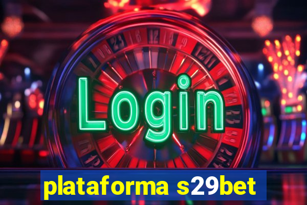 plataforma s29bet